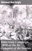 Khartoum Campaign, 1898; or the Re-Conquest of the Soudan (eBook, ePUB)
