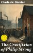 The Crucifixion of Philip Strong... - Bild 1