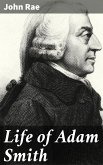 Life of Adam Smith (eBook, ePUB)