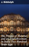 The Pirates of Malabar, and an Englishwoman in India Two Hundred Years Ago (eBook, ePUB)