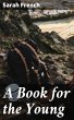 A Book for the Young (eBook, ePUB) - Bild 1