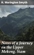 Notes of a Journey on the Upper Mekong,... - Bild 1