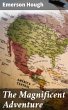 The Magnificent Adventure (eBook, ePUB) - Bild 1