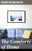 The Comforts of Home (eBook, ePUB)