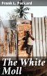 The White Moll (eBook, ePUB) - Bild 1