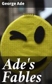 Ade's Fables (eBook, ePUB)