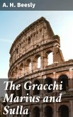 The Gracchi Marius and Sulla (eBook, ePUB)