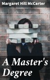 A Master's Degree (eBook, ePUB)