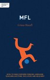 Independent Thinking on MFL (eBook, ePUB)