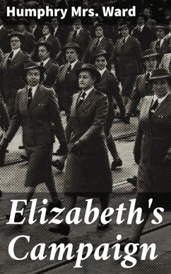 Elizabeth's Campaign (eBook, ePUB) - Ward, Humphry