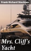 Mrs. Cliff's Yacht (eBook, ePUB)