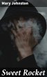 Sweet Rocket (eBook, ePUB) - Bild 1
