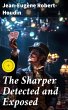 The Sharper Detected and Exposed... - Bild 1
