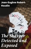 The Sharper Detected and Exposed (eBook, ePUB)