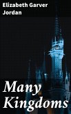 Many Kingdoms (eBook, ePUB)