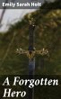 A Forgotten Hero (eBook, ePUB) - Bild 1