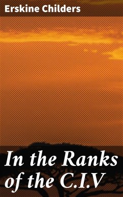 In the Ranks of the C.I.V (eBook, ePUB) - Childers, Erskine