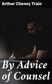 By Advice of Counsel (eBook, ePUB)