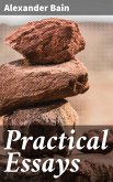 Practical Essays (eBook, ePUB)
