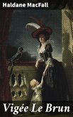 Vigée Le Brun (eBook, ePUB)