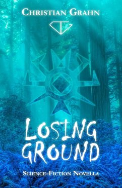 Losing Ground (eBook, ePUB) - Grahn, Christian