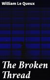 The Broken Thread (eBook, ePUB)