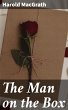 The Man on the Box (eBook, ePUB) - Bild 1