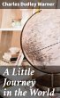 A Little Journey in the World (eBook,... - Bild 1