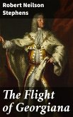 The Flight of Georgiana (eBook, ePUB)
