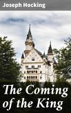 The Coming of the King (eBook, ePUB)
