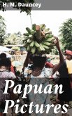 Papuan Pictures (eBook, ePUB)