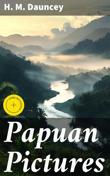 Papuan Pictures (eBook, ePUB)
