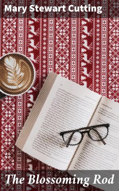 Cover The Blossoming Rod (eBook, ePUB)