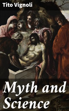 Myth and Science (eBook, ePUB) - Vignoli, Tito