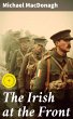 The Irish at the Front (eBook, ePUB) - Bild 1