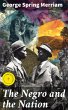 The Negro and the Nation (eBook, ePUB) - Bild 1