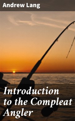 Introduction to the Compleat Angler (eBook, ePUB) - Lang, Andrew