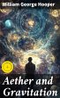 Aether and Gravitation (eBook, ePUB) - Bild 1