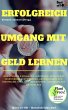 Erfolgreich Umgang mit Geld lernen... - Bild 1