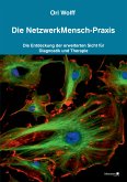 Die NetzwerkMensch-Praxis (eBook, PDF)