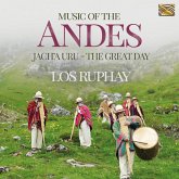 Music Of The Andes-Jach'A Uru (The Great Day)