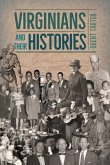 Virginians and Their Histories (eBook, ePUB)
