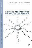 Critical Perspectives on Police Leadership (eBook, ePUB)