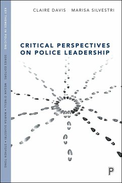 Critical Perspectives on Police Leadership (eBook, ePUB) - Davis, Claire; Silvestri, Marisa