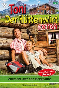 Zuflucht auf der Berghütte (eBook, ePUB) - von Buchner, Friederike