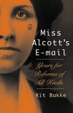 Miss Alcott's E-mail (eBook, ePUB)