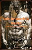 Ich brauch's hart! (eBook, ePUB)