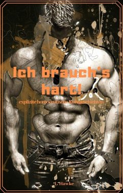 Ich brauch's hart! (eBook, ePUB) - Hawke, L.