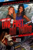 Live Fast Die Young St. Pete Hideout E-Book (eBook, ePUB)