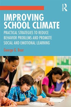 Improving School Climate (eBook, PDF) - Bear, George G.